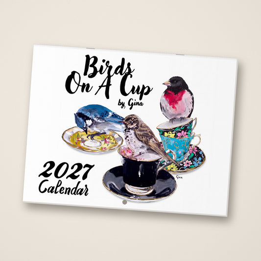 2027 Birds On A Cup Fold-Out Wall Calendar by Gina, front cover