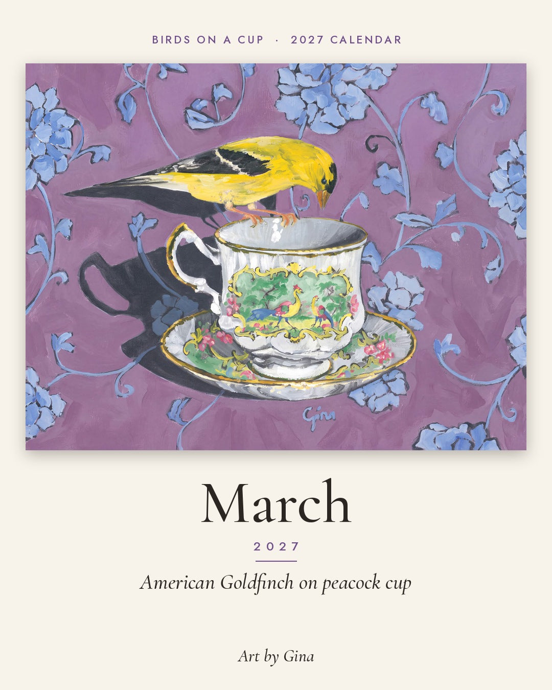 2027 Birds On A Cup Fold-Out Wall Calendar by Gina